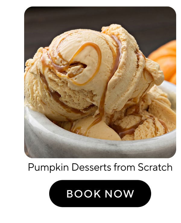 Pumpkin Desserts from Scratch