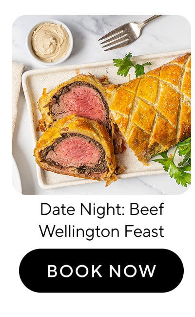 Date Night: Beef Wellington Feast