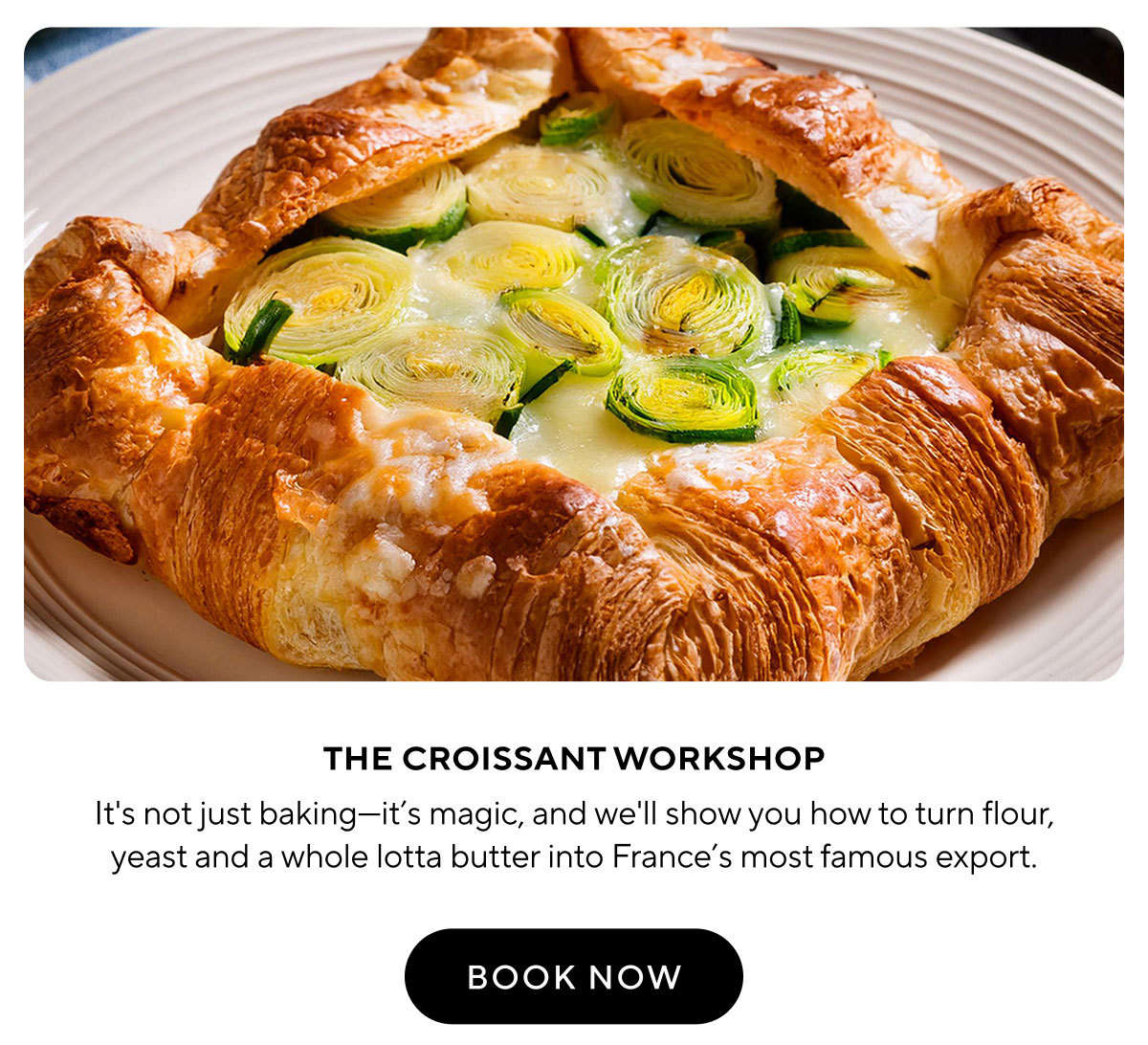 The Croissant Workshop