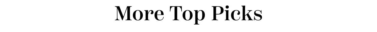 More Top Picks