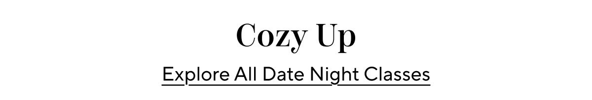 Explore All Date Night Classes