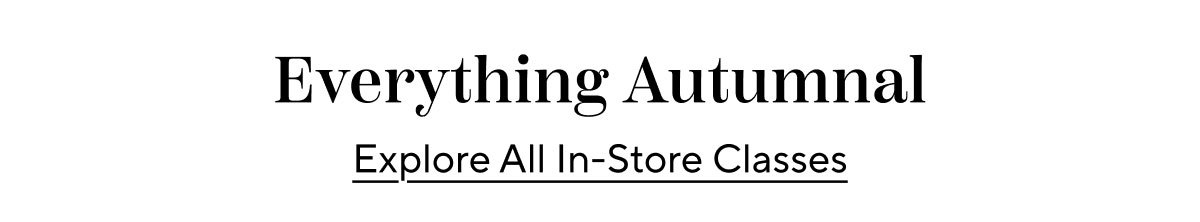 Explore All In-Store Classes