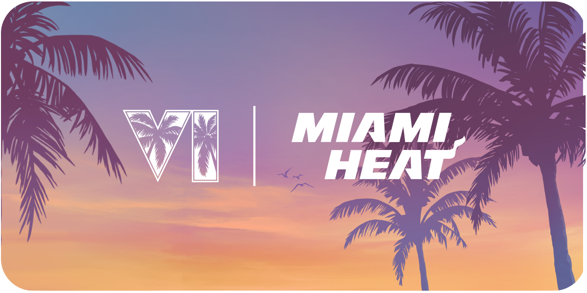 VI | Miami HEAT