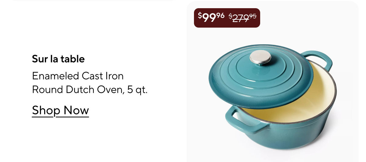 Sur la table Enameled Cast Iron Round Dutch Oven, 5 qt.