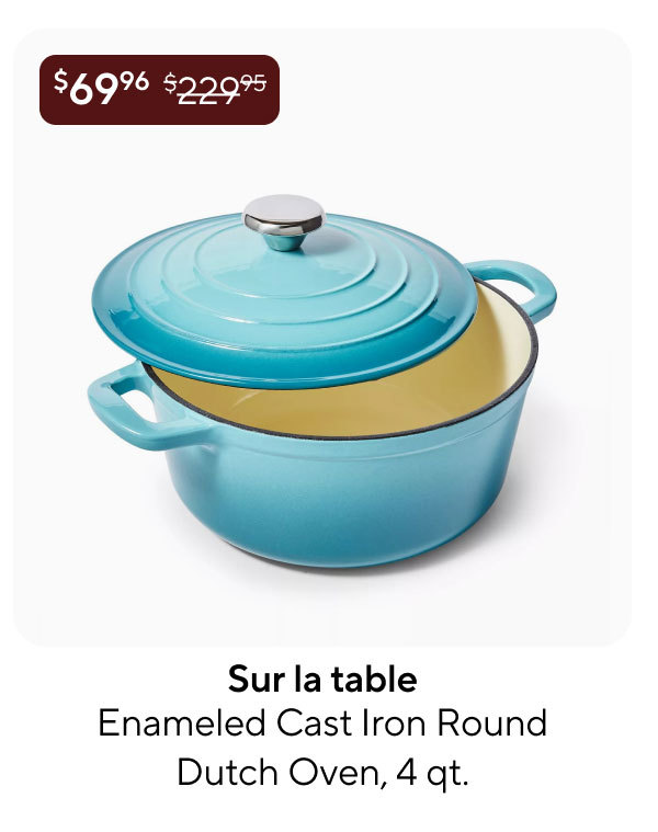 Sur la table Enameled Cast Iron Round Dutch Oven, 4 qt.