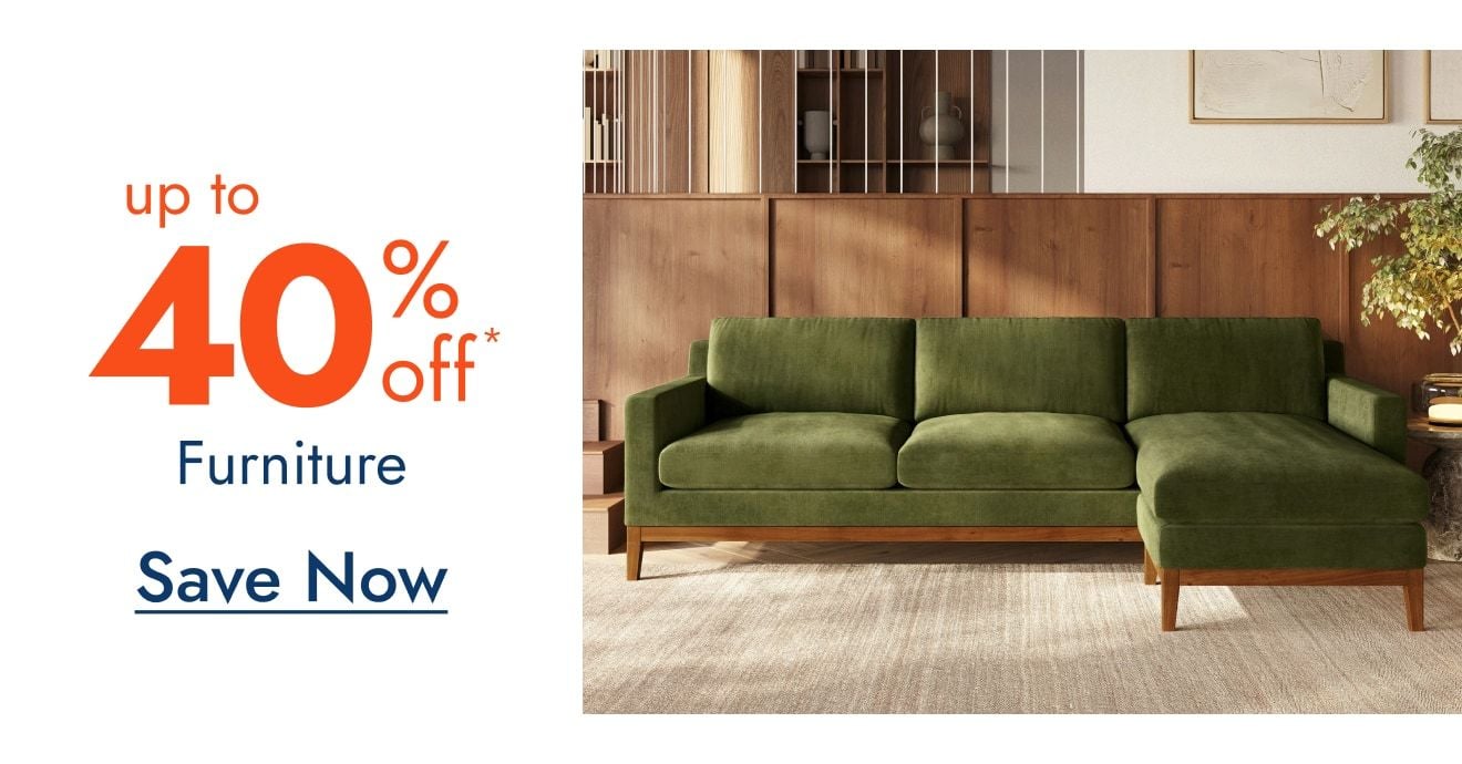 Furniture - Up to 40% off