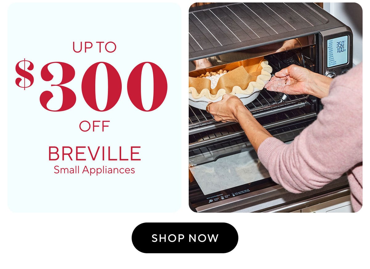 up to $300 off breville 