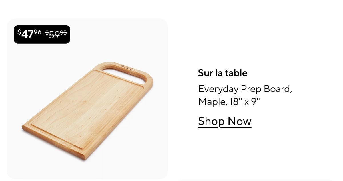 Sur la table Everyday Prep Board, Maple, 18