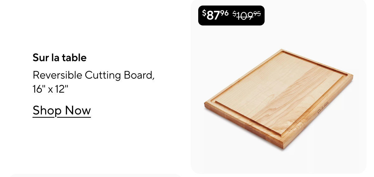 Sur la table Reversible Cutting Board, 16