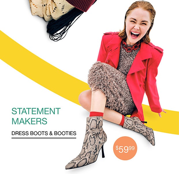 Statement Makers - Dress Boots & Booties