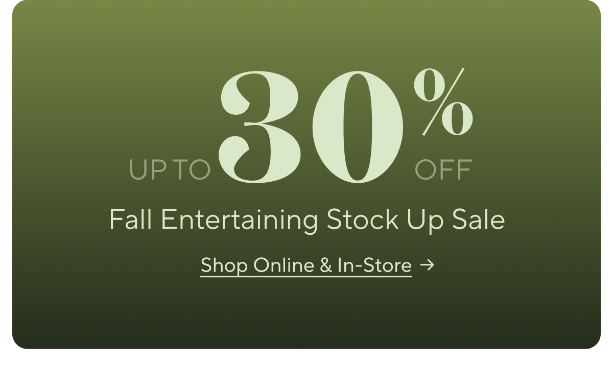 Entertaining Stock Up Sale