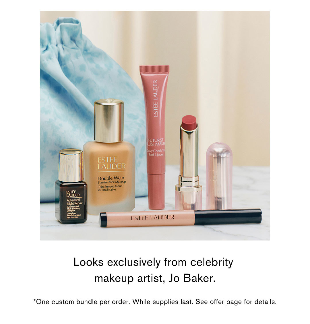 Looks exclusively from celebrity makeup artist, Jo Baker. | *One custom bundle per order. While supplies last. See offer page for details.