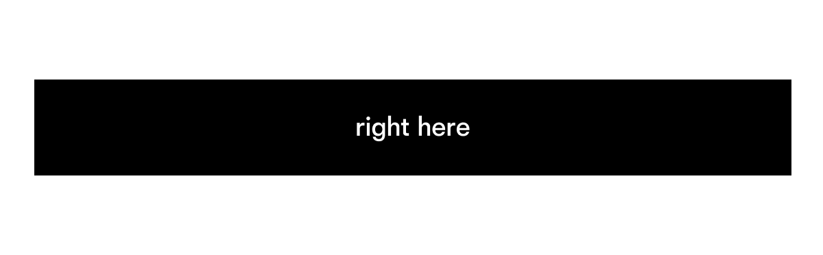right here