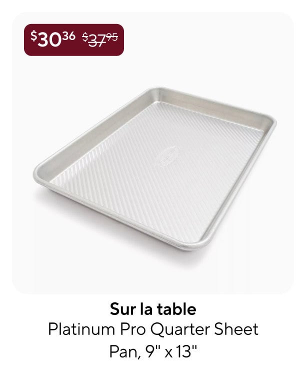 Sur la table Platinum Pro Quarter Sheet Pan, 9