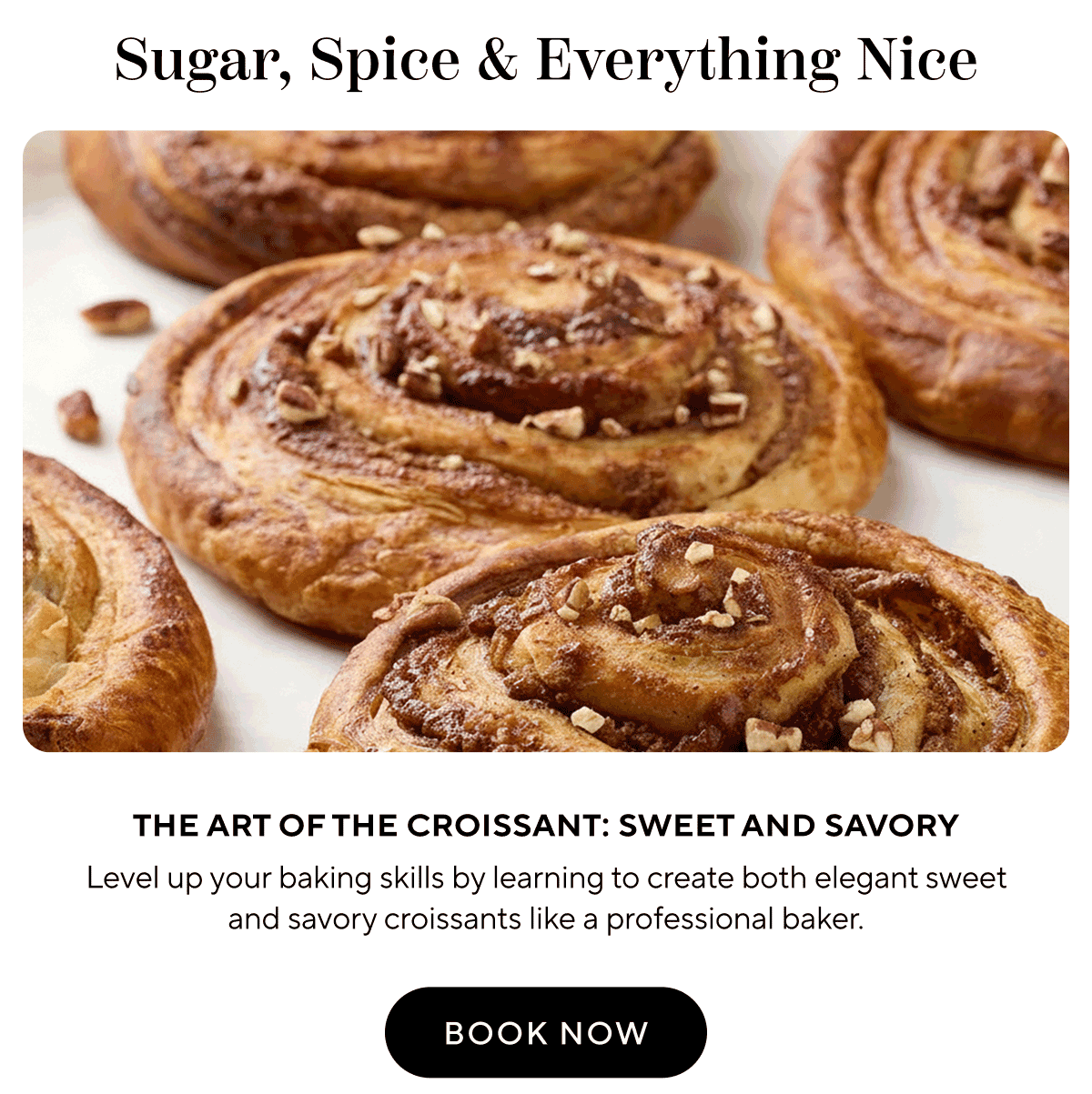 The Art of the Croissant: Sweet and Savory