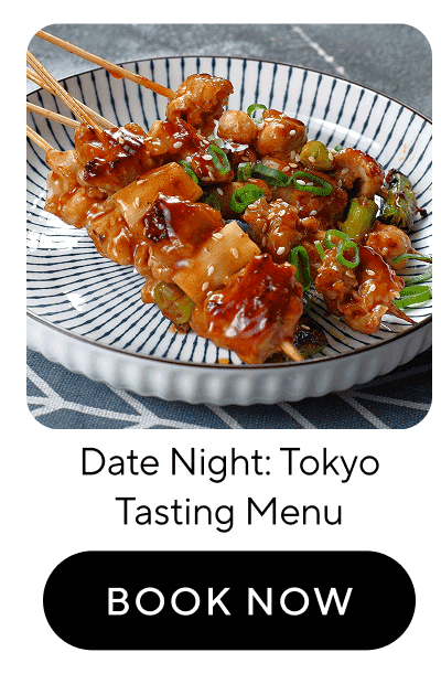 Date Night: Tokyo Tasting Menu