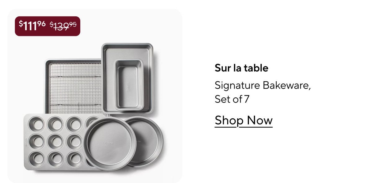 Sur la table Signature Bakeware Set of 7