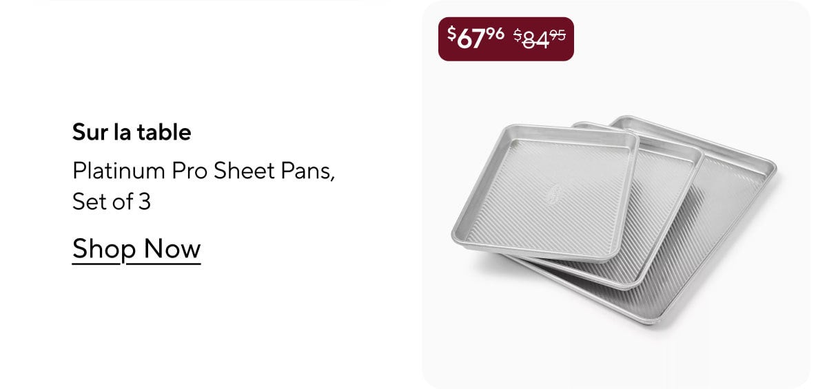 Sur la table Platinum Pro Sheet Pans, Set of 3