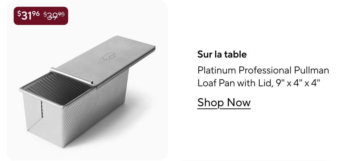 Sur la table Platinum Professional Pullman Loaf Pan with Lid, 9