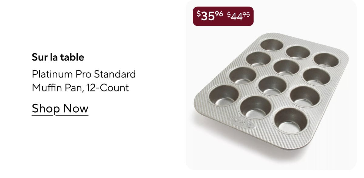 Sur la table Platinum Pro Standard Muffin Pan, 12-Count