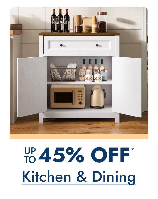 Kitchen & Dining up to 45% off