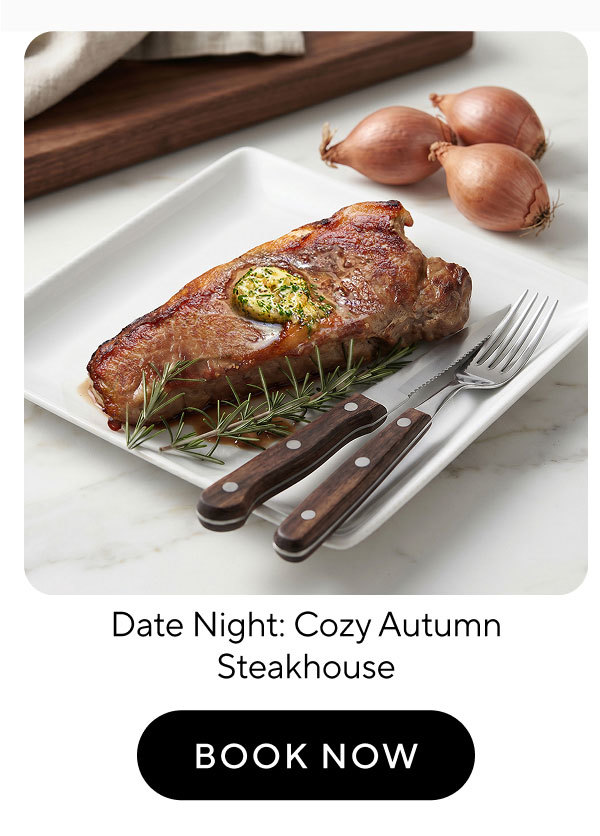Date Night: Cozy Autumn Steakhouse