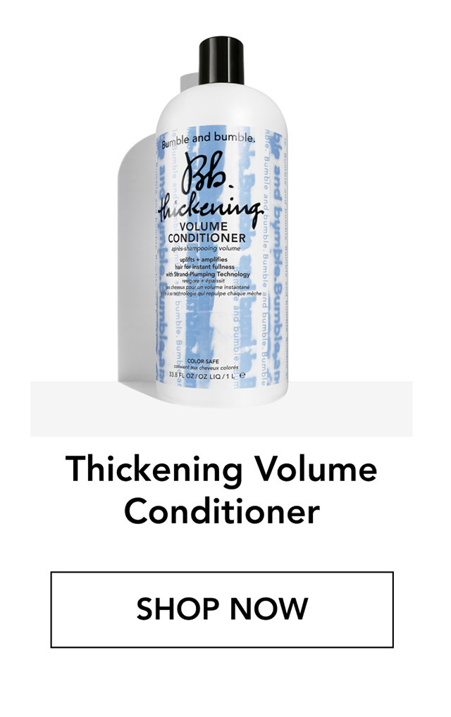 Thickening Volume Conditioner | SHOP NOW