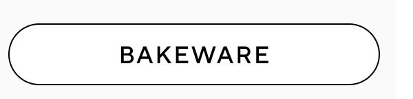 Bakeware