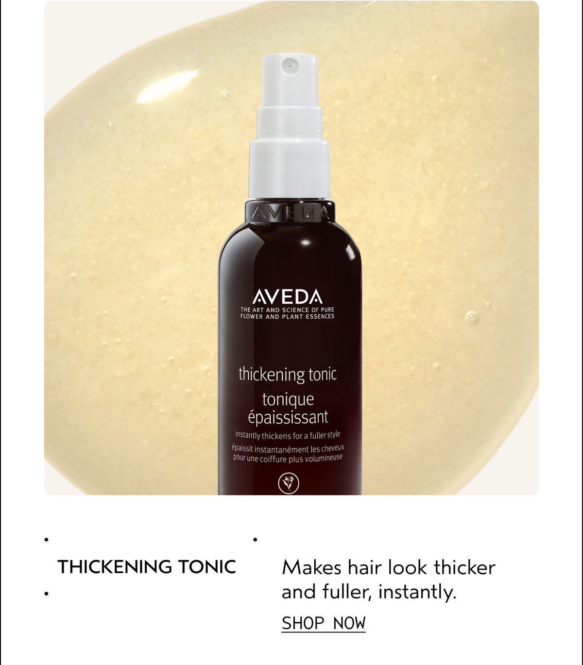 THICKENING TONIC | Makes hair look thicker and fuller, instantly. | SHOP NOW