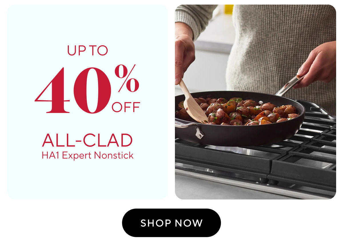 All-Clad Expert Nonstick up to 40% off Shop now