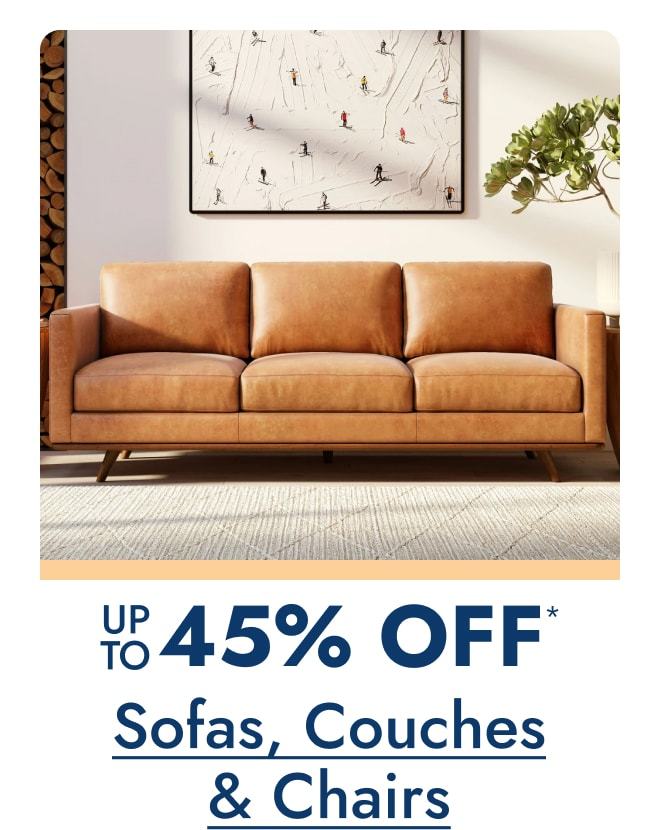 Sofas, Couches, Chairs up to 45% off