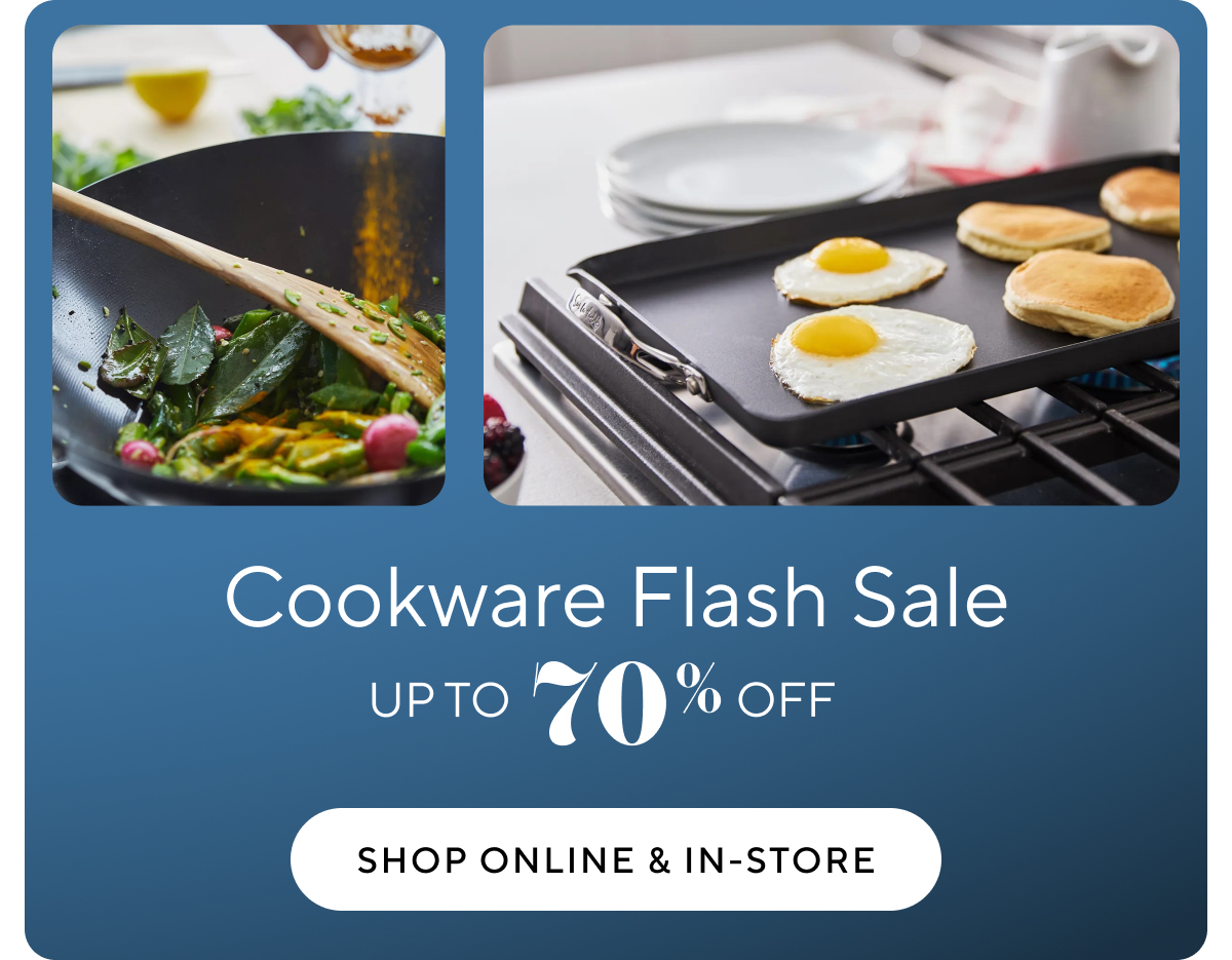 Cookware Flash Sale up to 70% off