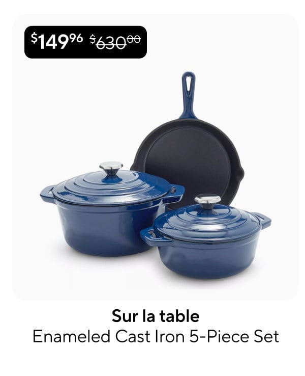 Sur la table Enameled Cast Iron 5-Piece Set