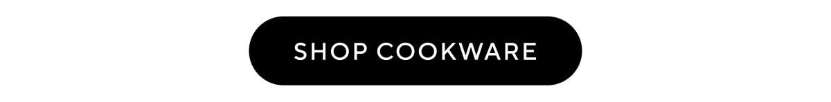 Shop Cookware