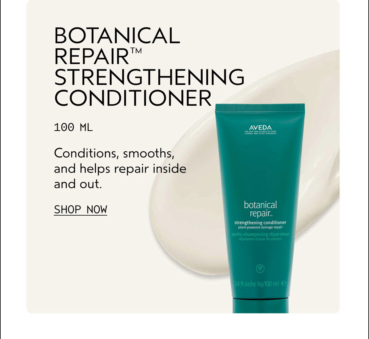 BOTANICAL REPAIR™ STRENGTHENING CONDITIONER | 100 ML | Conditions, smooths, and helps repair inside and out. | SHOP NOW