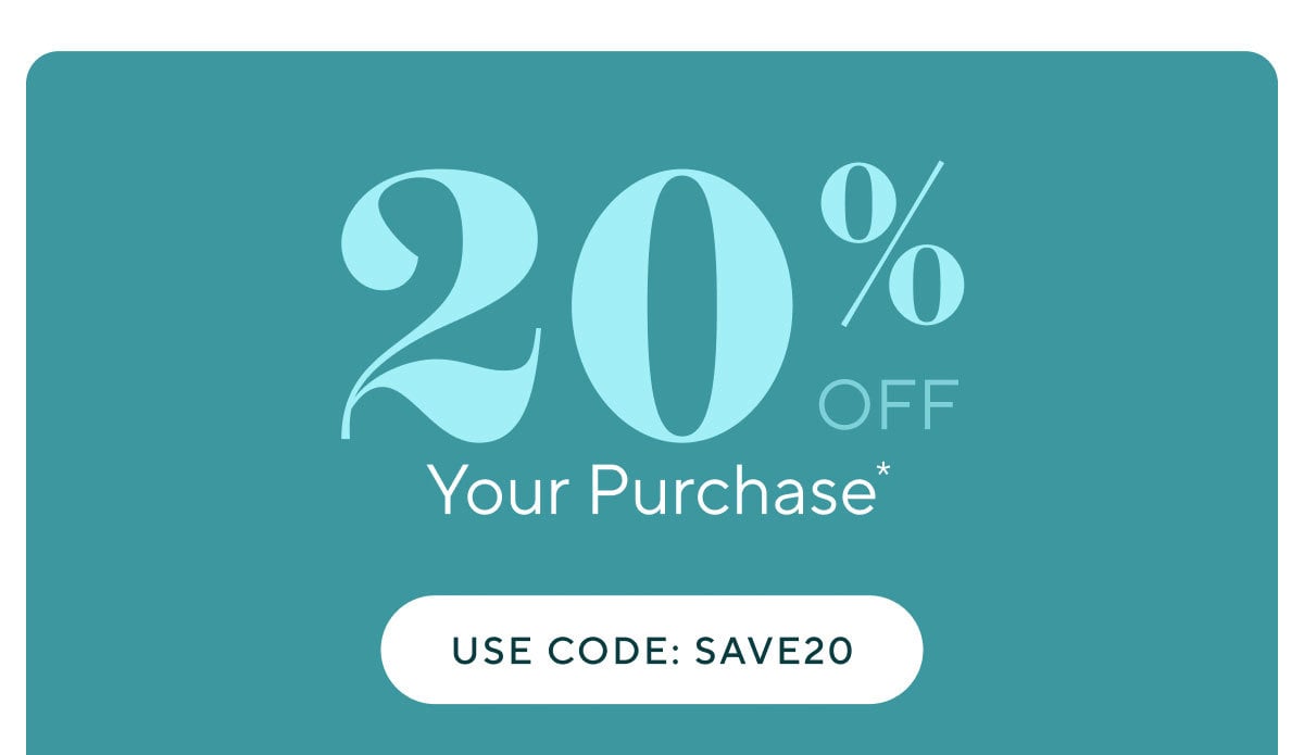 20% off use code: SAVE20
