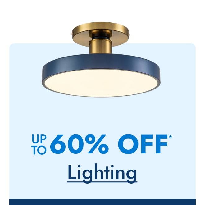 Save on Lighting Up to 60% off*