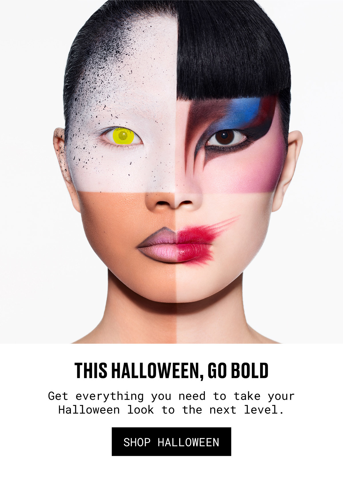 THIS HALLOWEEN, GO BOLD | Get everything you need to take your Halloween look to the next level. | SHOP HALLOWEEN