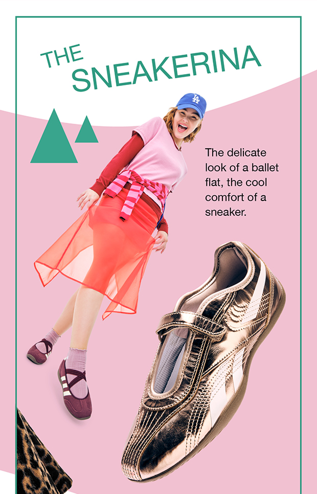 The Sneakerina | The delicate look of a ballet flat, the cool comfort of a sneaker.