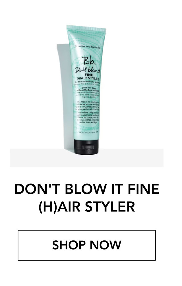 DON'T BLOW IT FINE (H)AIR STYLER | SHOP NOW