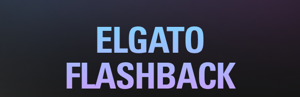 ELGATO FLASHBACK