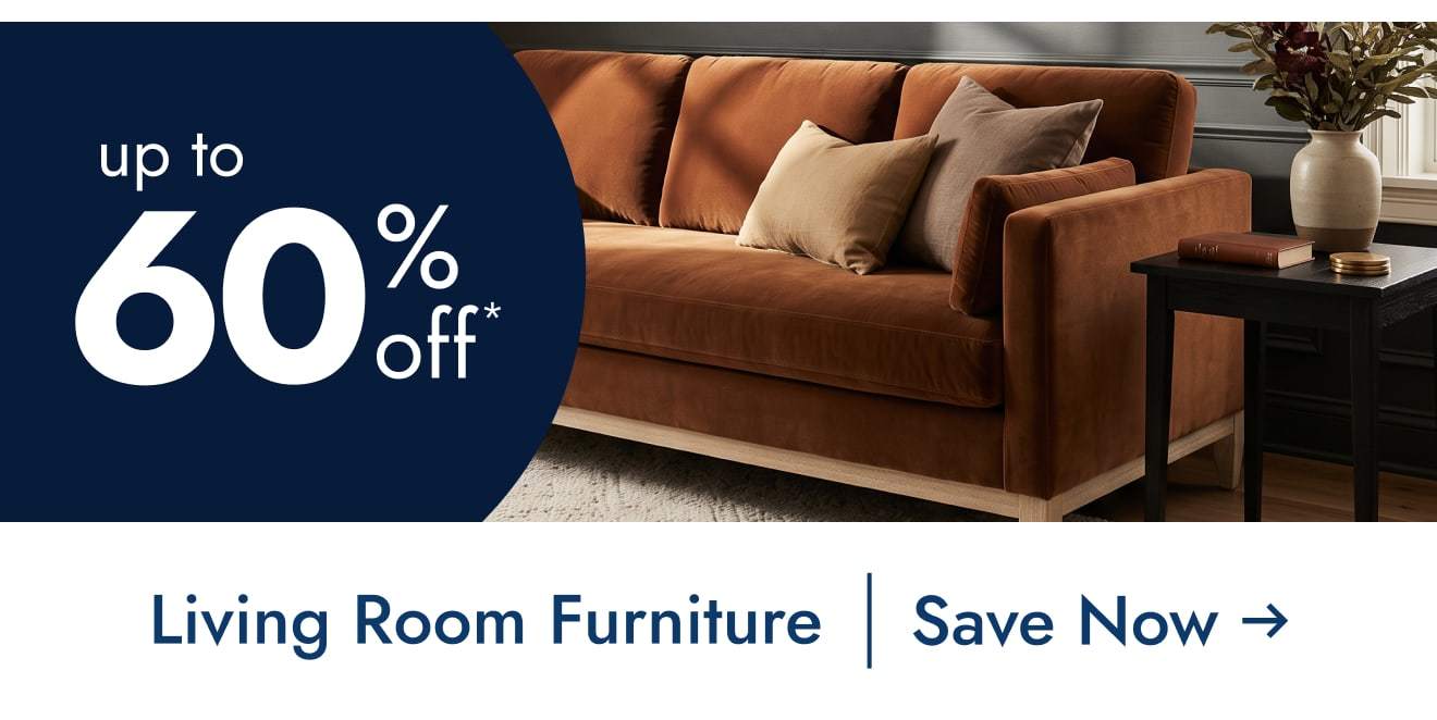 Save on Living Room Furniture Up to 60% off