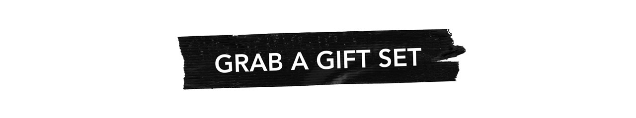 GRAB A GIFT SET