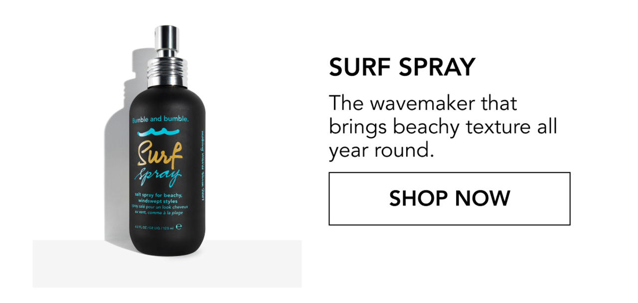 SURF SPRAY | The wavemaker that brings beachy texture all year round. | SHOP NOW