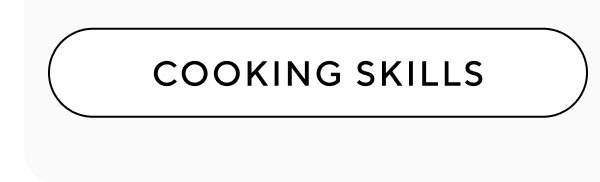 Cooking Skills
