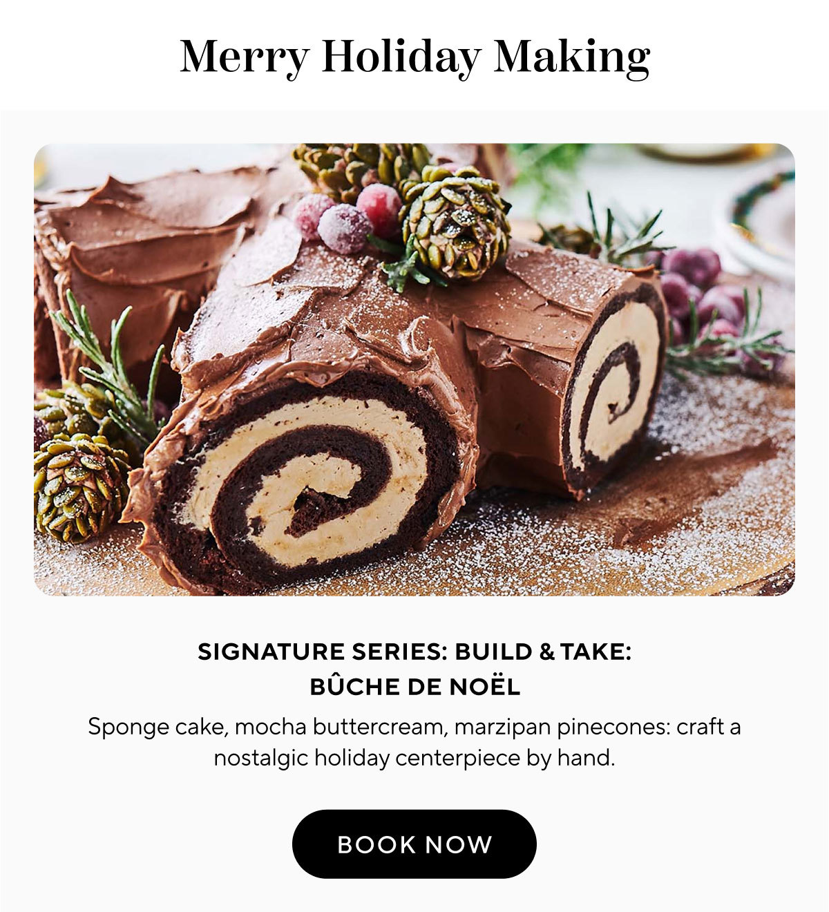 Signature Series: Build & Take: Bûche de Noël