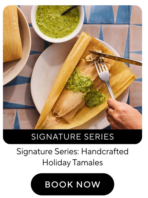Signature Series: Handcrafted Holiday Tamales