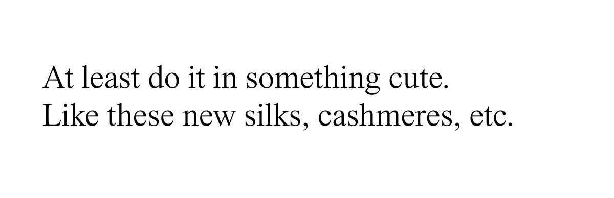 At least do it in something cute