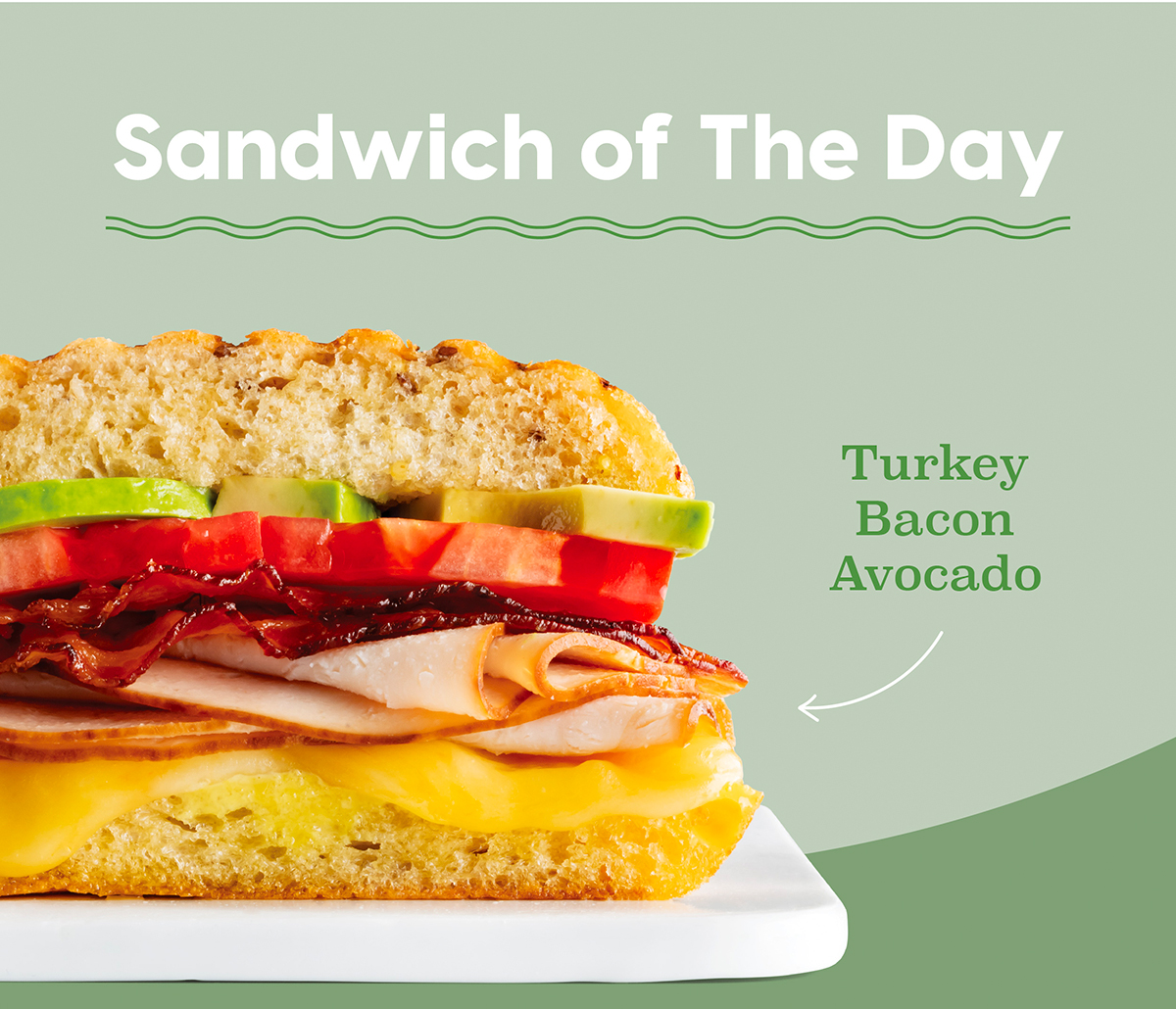 🥑 Sandwich Of The Day Turkey Bacon Avocado Cafe Zupas