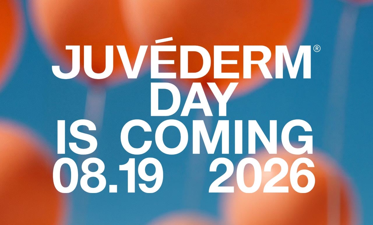 JUVÉDERM® DAY IS COMING 08.19 2026